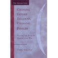 thumbnail image 1 of Gender Lens Changing Gender Relations, Changing Families: Tracing the Pace of Change Over Time, (Paperback), 1 of 1