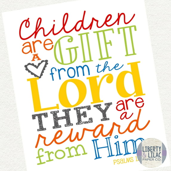 Gender Neutral Nursery Art Children are a Gift from the Lord Christian Art Bible Verse Primary Colors Red Blue Yellow Green Baby Shower Gift Christening Gift Baptism Gift 8x10