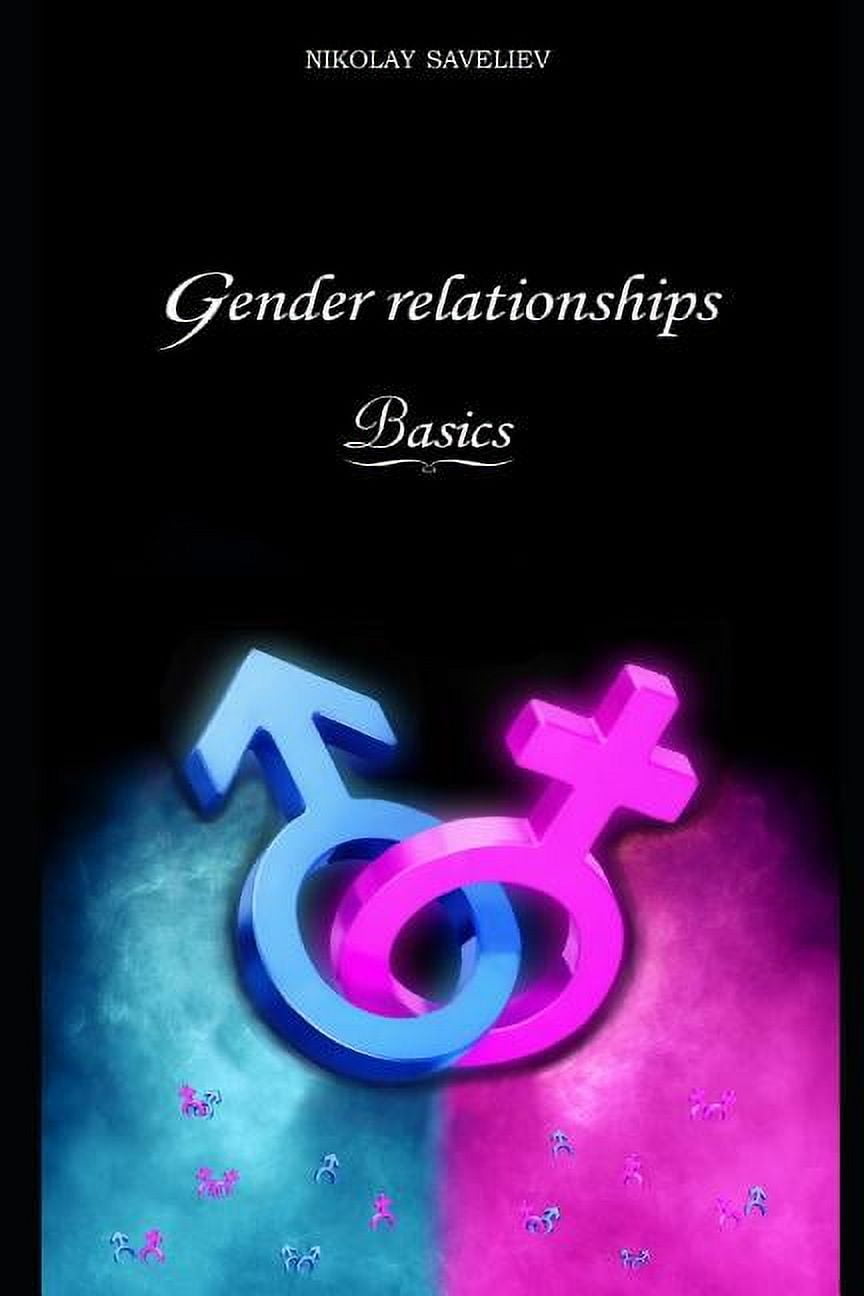 Gender Relationships (Paperback)