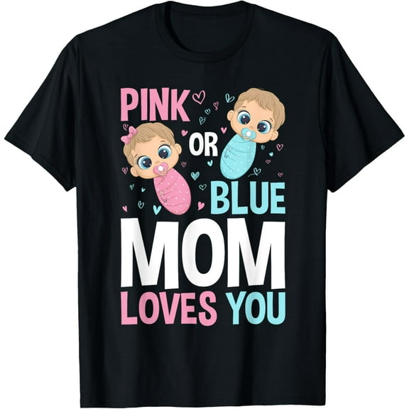 Gender Reveal Mom Lover Gift Gender Reveal Mom T-Shirt