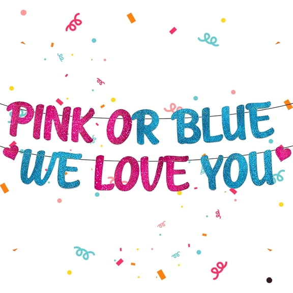Gender Reveal Party Baby Shower Decorations "Pink or Blue We Love You" Banner Gender Reveal Banner Baby Shower Banner, Photo Decoration Props for Pregnancy Announcement