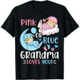 thumbnail image 1 of Gender Reveal Pink or Blue Grandma Loves You T-Shirt Black 4X-Large, 1 of 4