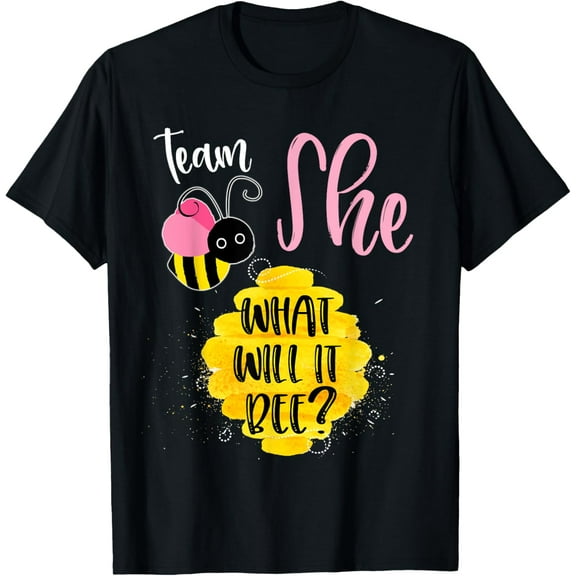 Gender Reveal Team SHE Shirt Girl What Will It Bee or He Tee T-Shirt