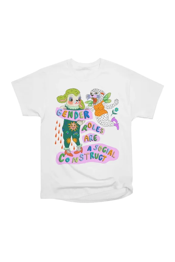 Gender Roles Are A Social Construct T-Shirt Tee Gift For Him Merch For Her Apparel For Fri