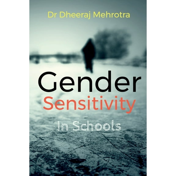Gender Sensitivity in Schools (Paperback)