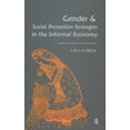 thumbnail image 1 of Gender & Social Protection Strategies in the Informal Economy, (Hardcover), 1 of 1