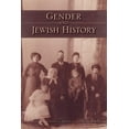 thumbnail image 1 of Pre-Owned Gender and Jewish History (Paperback) 025322263X 9780253222633, 1 of 1