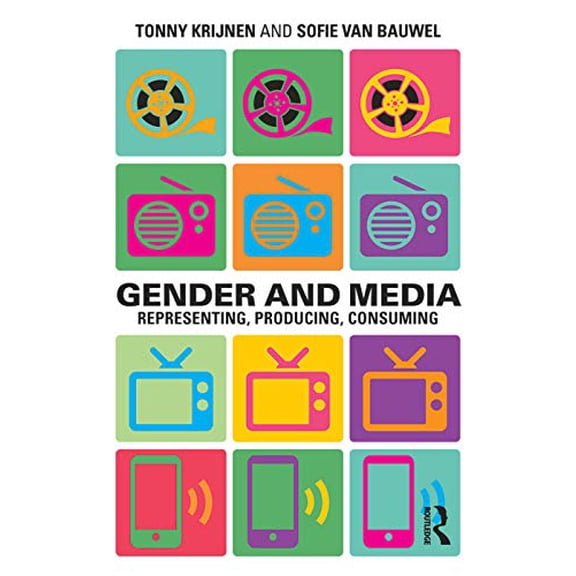 Pre-Owned Gender and Media: Representing, Producing, Consuming (Paperback) 0415695414 9780415695411