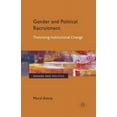 thumbnail image 1 of Gender and Politics Gender and Political Recruitment: Theorizing Institutional Change, (Paperback), 1 of 1