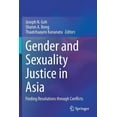 thumbnail image 1 of Gender and Sexuality Justice in Asia: Finding Resolutions Through Conflicts, (Paperback), 1 of 1