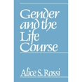 thumbnail image 1 of Pre-Owned Gender and the Life Course (Paperback) 0202303128 9780202303123, 1 of 1