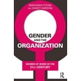 thumbnail image 1 of Gender and the Organization: Women at Work in the 21st Century, (Paperback), 1 of 1
