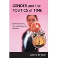 thumbnail image 1 of Gender and the Politics of Time: Feminist Theory and Contemporary Debates, (Paperback), 1 of 1