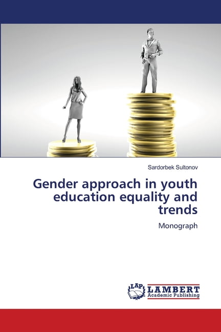 Gender approach in youth education equality and trends, (Paperback)