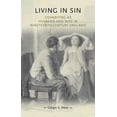 thumbnail image 1 of Gender in History Living in Sin: Cohabiting as Husband and Wife in Nineteenth-Century England, (Paperback), 1 of 1