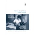 thumbnail image 1 of Gender in a Global/Local World When Care Work Goes Global: Locating the Social Relations of Domestic Work, (Paperback), 1 of 1