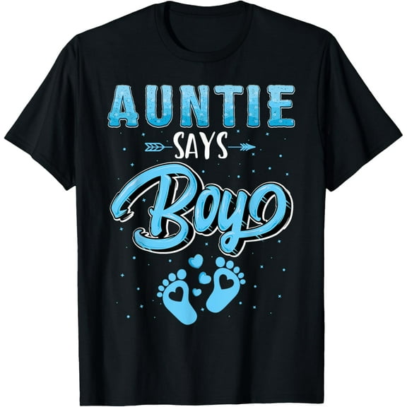 Gender reveal Auntie says Boy baby matching family set T-Shirt