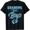 thumbnail image 1 of Gender reveal Grandpa says Boy baby matching family set T-Shirt Black 4X-Large, 1 of 4