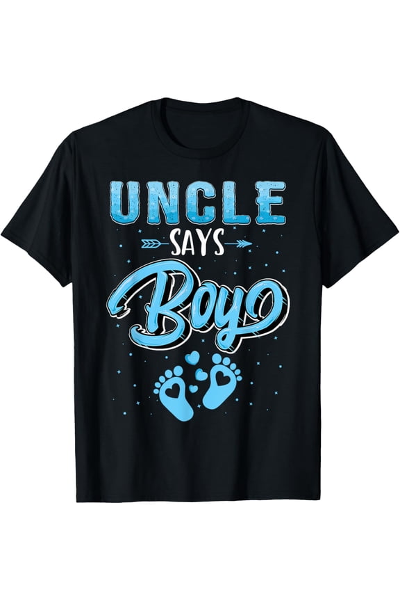 Gender reveal Uncle says Boy baby matching family set T-Shirt