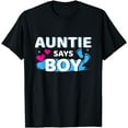 thumbnail image 1 of Gender reveal auntie says boy matching family baby party T-Shirt, 1 of 4