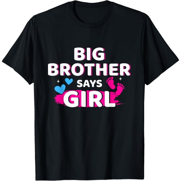 Gender reveal brother says girl matching baby party T-Shirt