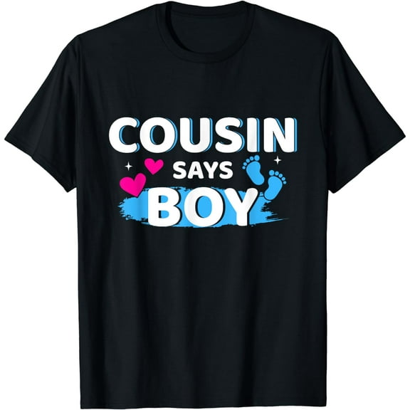 Gender reveal cousin says boy matching family baby party T-Shirt