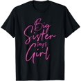 thumbnail image 1 of Gender reveal sister says girl matching baby party T-Shirt, 1 of 3