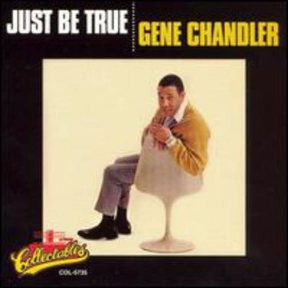 Gene Chandler - Just Be True - R&B / Soul - CD