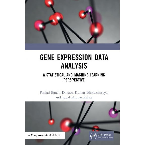 Gene Expression Data Analysis: A Statistical and Machine Learning Perspective, (Hardcover)