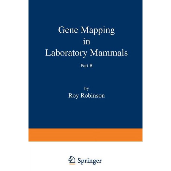 Gene Mapping in Laboratory Mammals Part B, (Paperback)