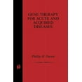 thumbnail image 1 of Gene Therapy for Acute and Acquired Diseases, (Paperback), 1 of 1
