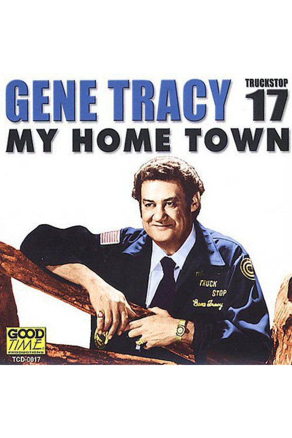 Gene Tracy - My Home Town - Music & Performance - CD