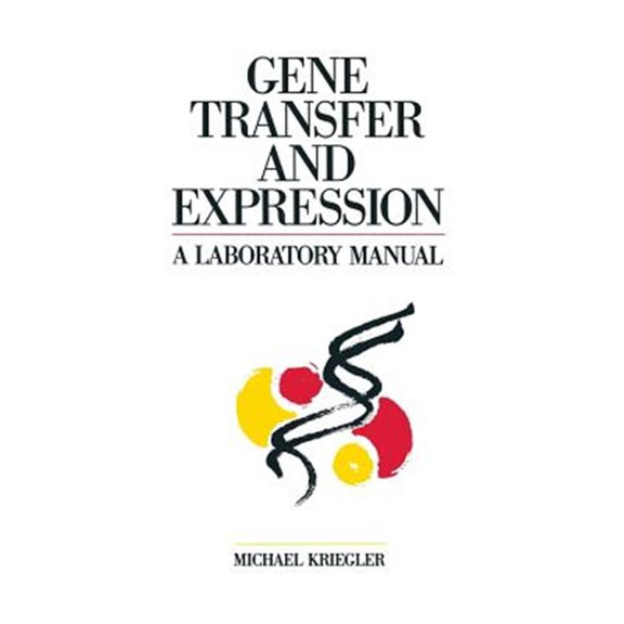 Pre-Owned Gene Transfer and Expression: A Laboratory Manual, (Paperback)