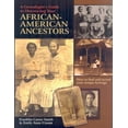 thumbnail image 1 of Genealogist's Guide to Discovering Your African-American Ancestors. How to Find and Record Your Unique Heritage -- Franklin Carter Smith, 1 of 1