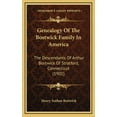 thumbnail image 1 of Genealogy Of The Bostwick Family In America: The Descendants Of Arthur Bostwick Of Stratford, Connecticut 1901 Hardcover 1164814826 9781164814825 Henry Anthon Bostwick, 1 of 1