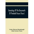 thumbnail image 1 of Genealogy Of The Descenants Of Theobald Fouse (Fauss) Including Many Other Connected Families, (Paperback), 1 of 1