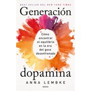 Generacion Dopamina, Paperback