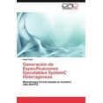 thumbnail image 1 of Generacion de Especificaciones Ejecutables Systemc Heterogeneas (Paperback), 1 of 1