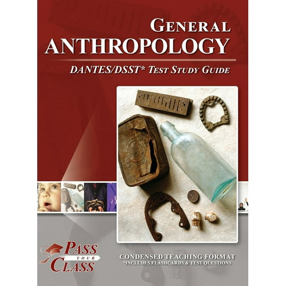 General Anthropology DANTES / DSST Test Study Guide, (Hardcover)