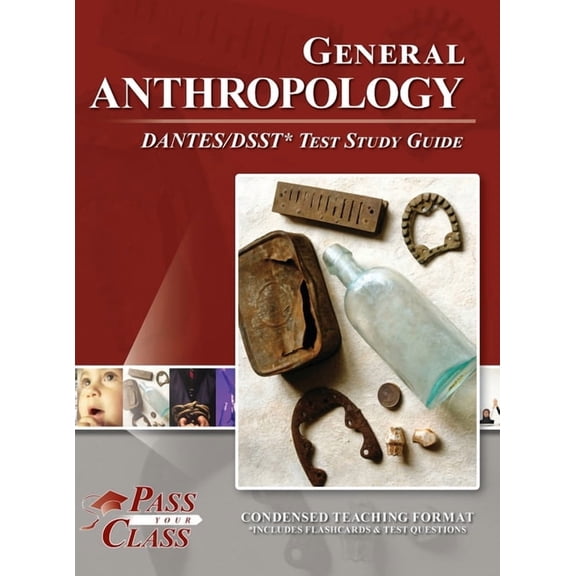 General Anthropology DANTES / DSST Test Study Guide, (Hardcover)