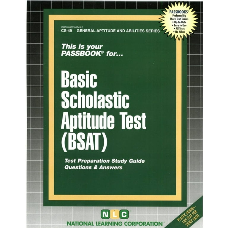 General Aptitude and Abilities: Basic Scholastic Aptitude Test (Bsat) :  Passbooks Study Guide (Other)