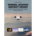 thumbnail image 1 of General Aviation Aircraft Design: Applied Methods and Procedures, (Hardcover), 1 of 1