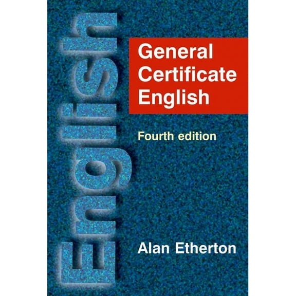 General Certificate English - Fourth Edition, (Paperback)