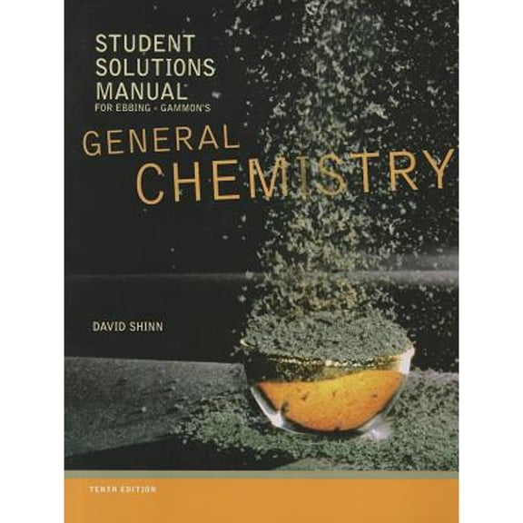 Pre-Owned General Chemistry: Student Solutions Manual (Paperback) by Darrell Ebbing, Steven D Gammon