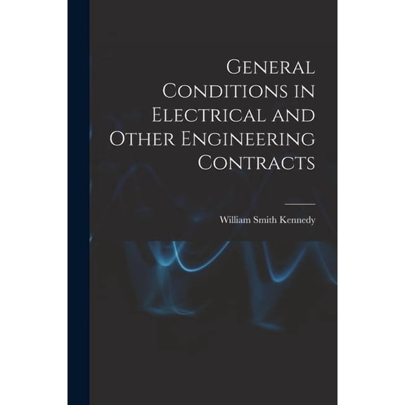General Conditions in Electrical and Other Engineering Contracts (Paperback)