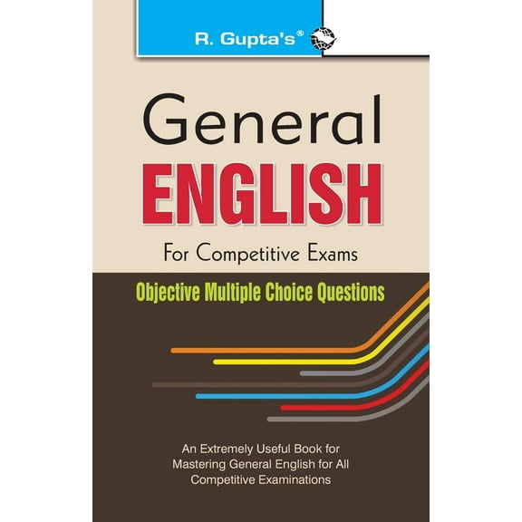 General English for Competitive Exams: Objective Multiple Choice Questions (Paperback)