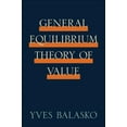 thumbnail image 1 of General Equilibrium Theory of Value, (Hardcover), 1 of 1