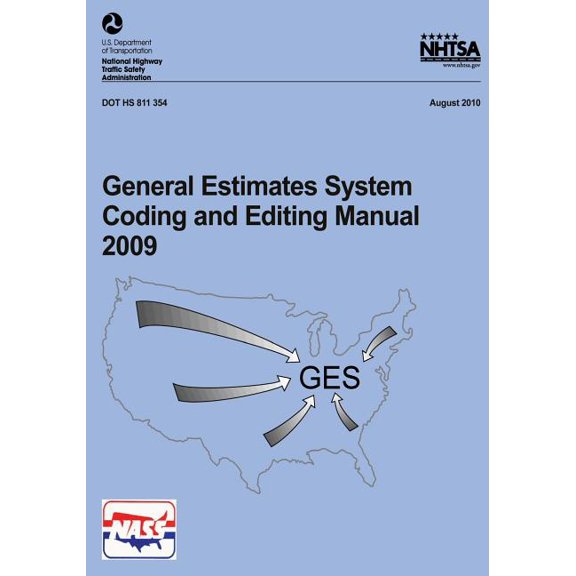 General Estimates System Coding and Editing Manual 2009 (Paperback)