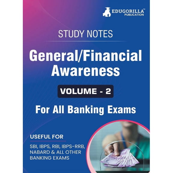 General/Financial Awareness (Vol 2) Topicwise Notes for All Banking Related Exams A Complete Preparation Book for All Yo, (Paperback)