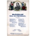 thumbnail image 1 of General George B. Mcclellan. 'Mcclellan Will Be President' History (18 x 24), 1 of 2